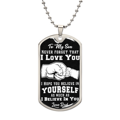 Customizable - Believe In Yourself - Dog Tag Necklace