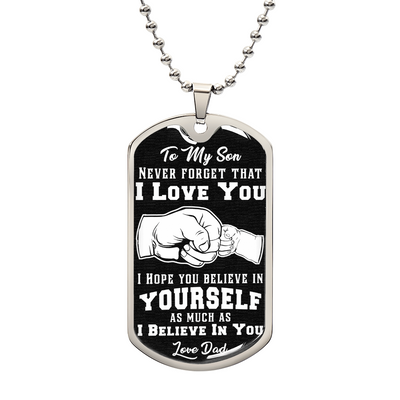 Customizable - Believe In Yourself - Dog Tag Necklace