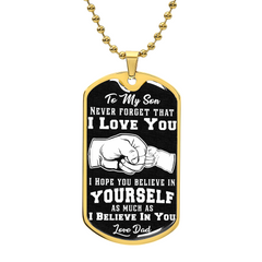 Customizable - Believe In Yourself - Dog Tag Necklace